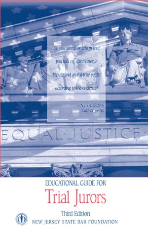 Educational Guide for Trial Jurors
